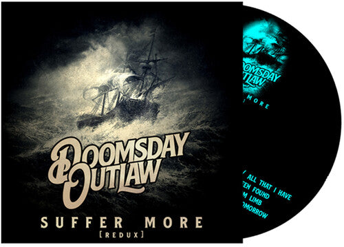 Doomsday Outlaw - Suffer More