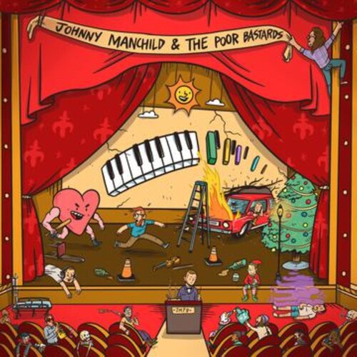 Johnny Manchild & the Poor Bastards - One Big Beautiful Sound