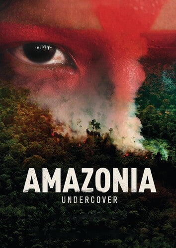 Amazonia Undercover