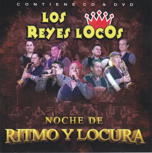 Los Reyes Locos - Noche De Ritmo Y Locura