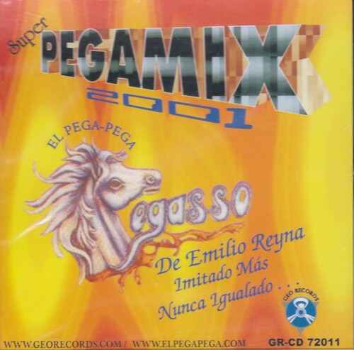 Pegasso De Emilio Reyna - Super Pegamix 2001