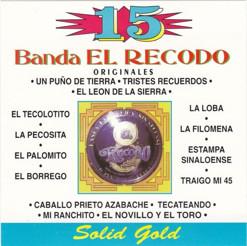 Banda El Recodo - 15 Grandes Exitos