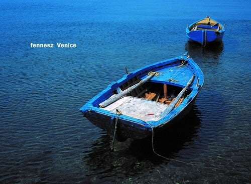 Fennesz - Venice 20 (20th Anniversary Edition)