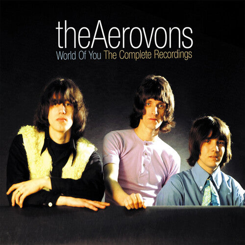 Aerovons - World Of You: The Complete Recordings