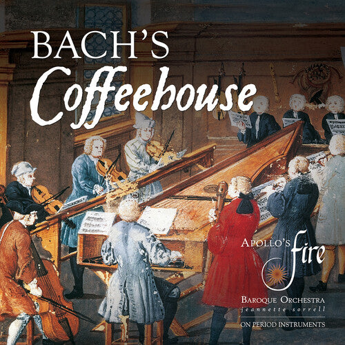 Bach.J.S./ Vivaldi/ Telemannn/ Sorrell - Bach's Coffeehouse