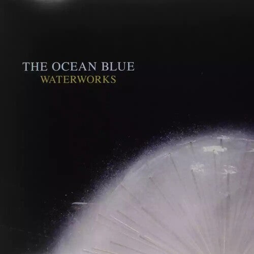 Ocean Blue - Waterworks