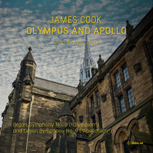 Kevin Bowyer - Cook: Olympus & Apollo