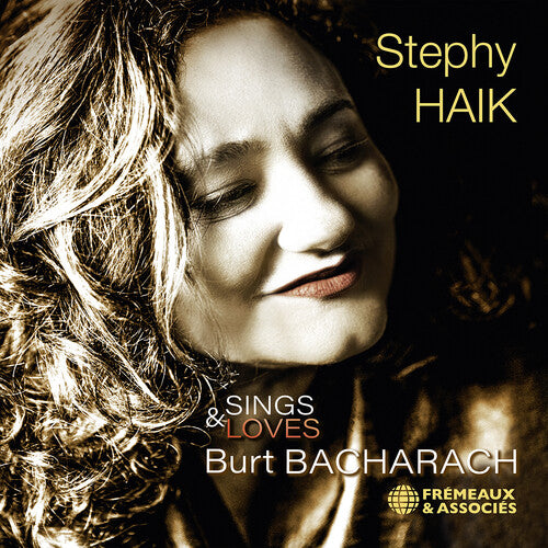 Burt Bacharach / Stephy Haik - Sings & Loves Burt Bacharach