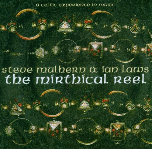 Steve Mulhern - Mirthical Reel