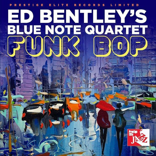 Ed Bentley - Funk Bop