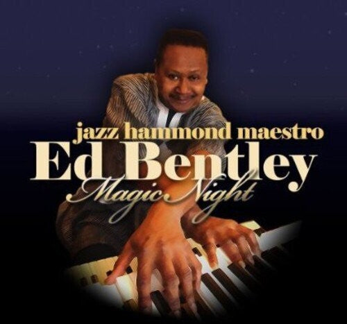 Ed Bentley - Magic Night