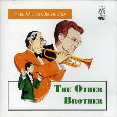 Herb Miller Orchestra - Other Brother
