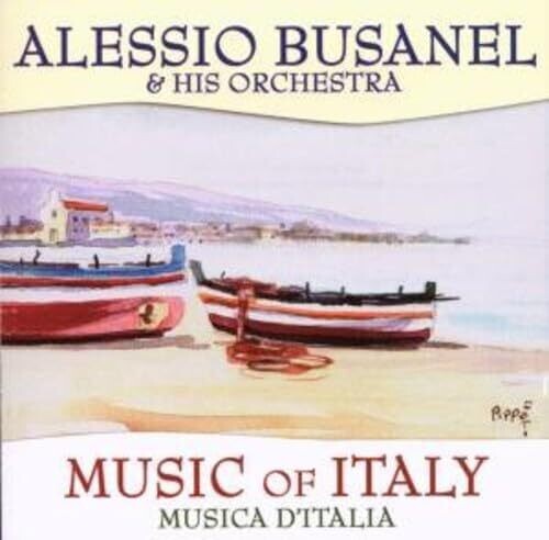 Alessio Busanel - Music Of Italy