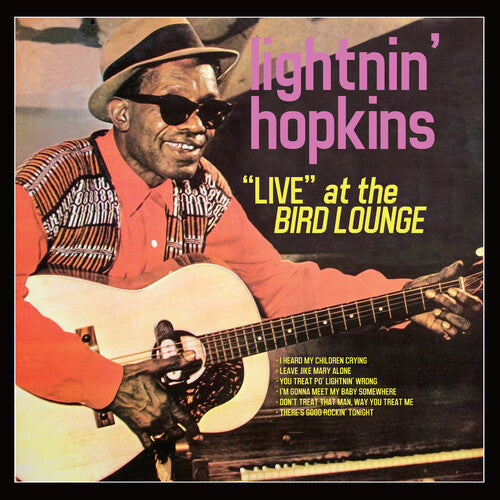 Lightnin' Hopkins - At The Bird Lounge