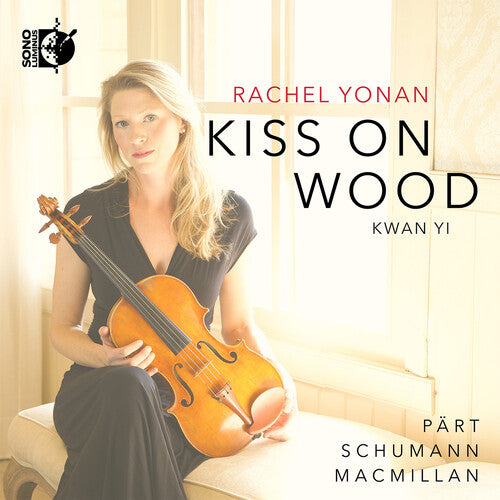Rachel Yonan - Kiss On Wood