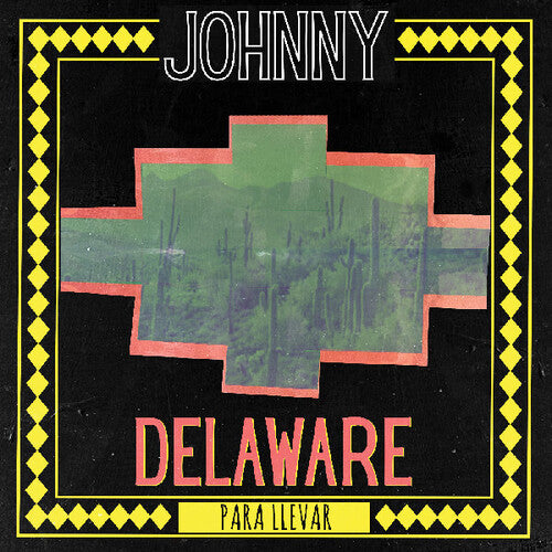 Johnny Delaware - Para Llevar