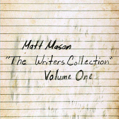 Matt Mason - The Writers Collection Volume 1