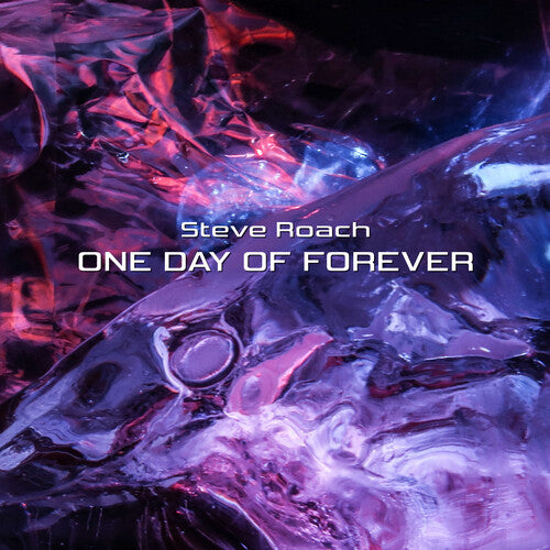Steve Roach - One Day Of Forever