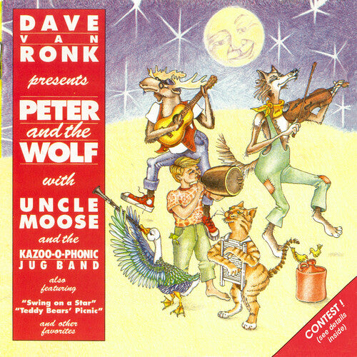 Dave Ronk Van & Uncle Moose and the Kazoo-O-Phonic - Presents Peter And The Wolf