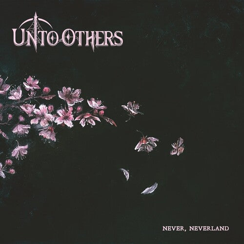 Unto Others - Never Neverland