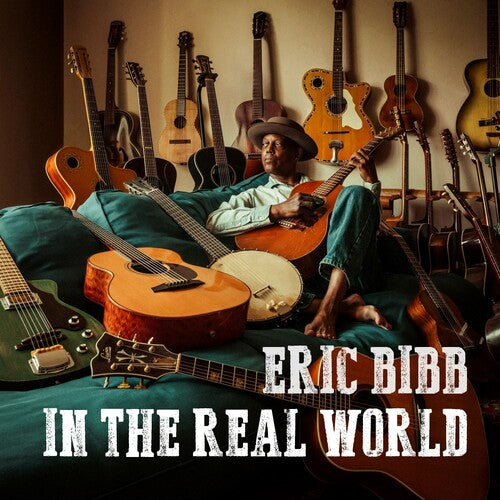 Eric Bibb - In the Real World