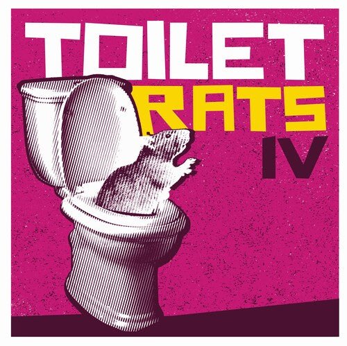Toilet Rats - Toilet Rats IV