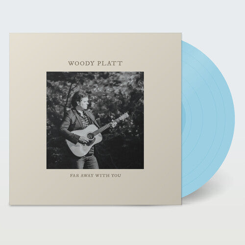 Woody Platt - Far Away with You - Blue
