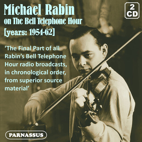 Michael Rabin - Michael Rabin on the Bell Telephone Hour, Vol. 2