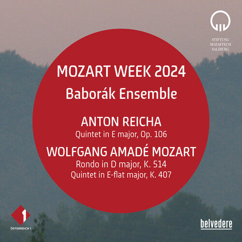 Mozart/ Reicha/ Baborak Ensemble - Mozart Week 2024