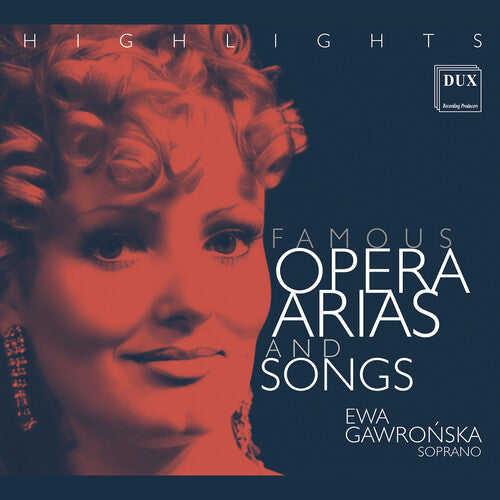 Chopin/ Szymanowski/ Gawronska/ Kalman - Ewa Gawronska - Famous Opera Arias & Songs Highlights