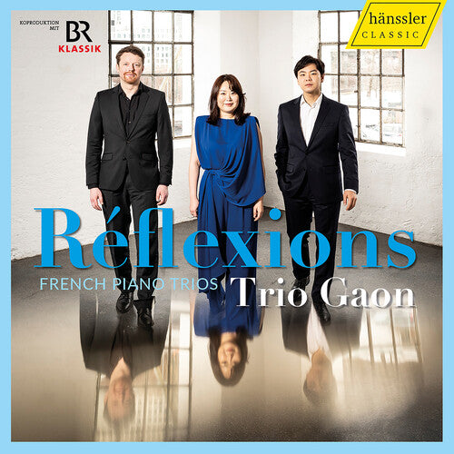 Boulanger/ Debussy/ Lutzker - Boulanger, Debussy, Francaix & Ravel: Reflexions - French Piano Trios