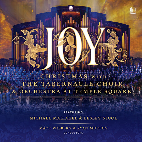 Tabernacle Choir at Temple Square - Joy - Christmas With The Tabernacle Choir & Orches