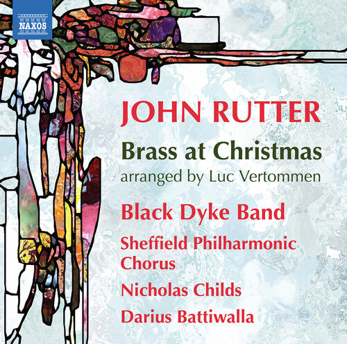 Rutter/ Battiwalla/ Sheffield Philharmonic - Rutter: Brass at Christmas