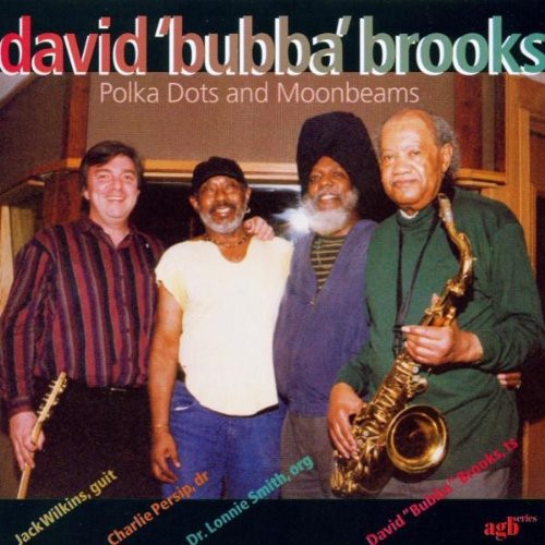 David Brooks Bubba - Polka Dots And Moonbeams