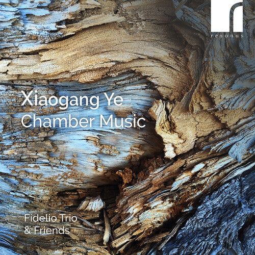 Ye/ Alberman/ Robb/ Hashimoto - Ye: Chamber Works