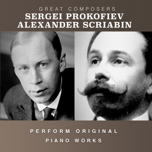 Sergei Prokofiev / Alexander Scriabin - The Condon Collection: Masters of The Piano Roll