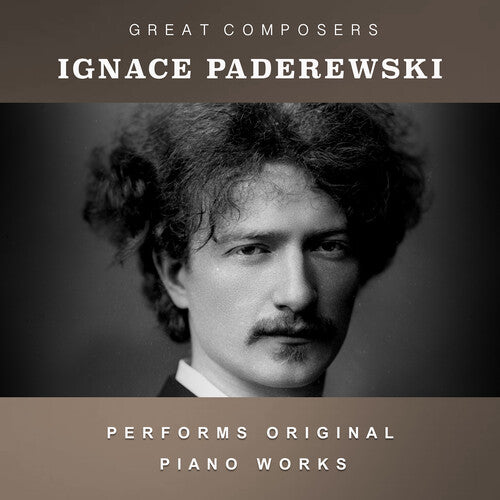 Ignace Paderewski - The Condon Collection: Masters of The Piano Roll