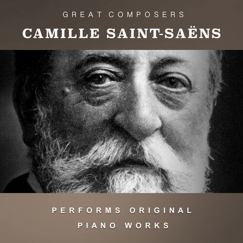 Camille Saint-Saens - The Condon Collection: Masters of The Piano Roll