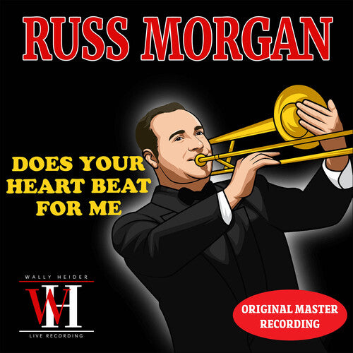 Russ Morgan - Does Your Heart Beat for Me? - The Wally Heider Recordings