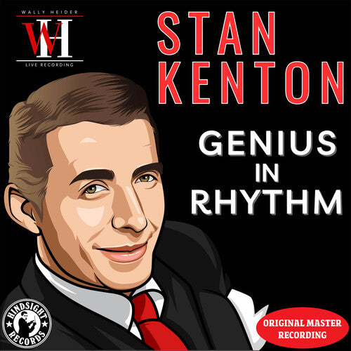 Stan Kenton - Genius in Rhythm - The Wally Heider Recordings