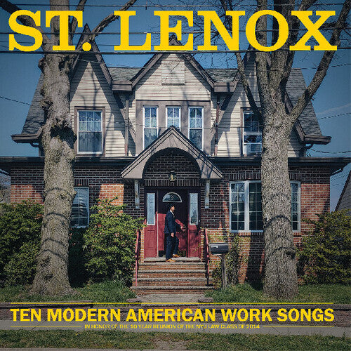 St. Lenox - Ten Modern American Work Songs