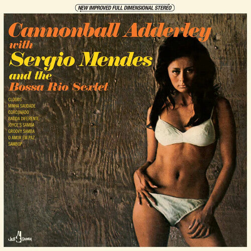 Cannonball Adderley / Sergio Mendes - & The Bossa Rio Sextet - Limited 180-Gram Vinyl with Bonus Tracks