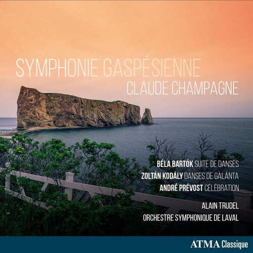 Alain Trudel / Orchestre Symphonique De Laval - Champagne: Symphonie Gaspisienne