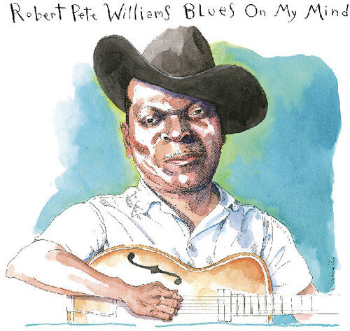 Robert Pete Williams - Blues On My Mind