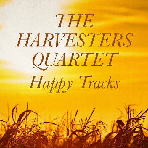 Harvesters Quartet - Happy Tracks