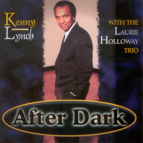 Kenny Lynch / Laurie Holloway Trio - After Dark