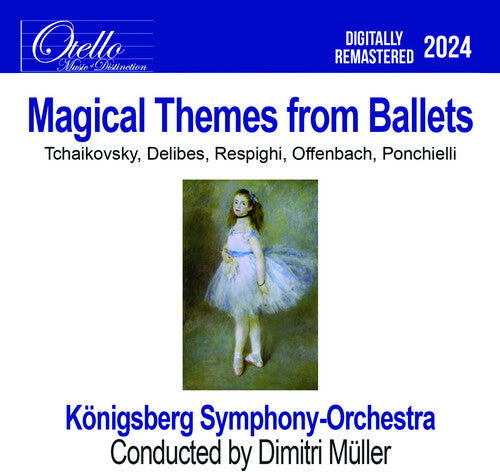 Konigsberg Symphony Orchestra - Magical Themes from Ballets
