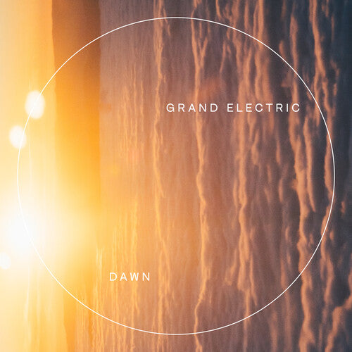 Grand Electric - Dawn