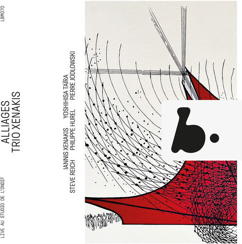 Hurel/ Jodlowski/ Trio Xenakis - Hurel, Jodlowski, Reich, Taira & Xenakis: Alliages