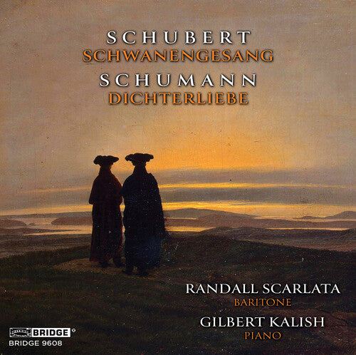Schubert/ Schumann/ Kalish - Scarlata-Kalish: Schwanengesang and Dichterliebe